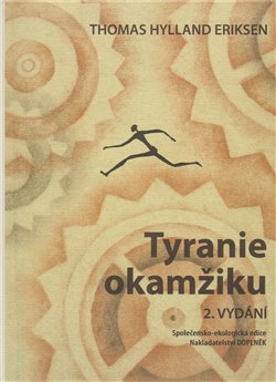 Obálka titulu Tyranie okamžiku