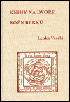 Knihy na dvoře Rožmberků + CD-ROM - obálka