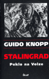 Stalingrad - Peklo na Volze