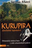 Kurupira - zlověstné tajemství (Démonická stolová hora v srdci amazonských pralesů) - obálka