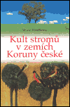 Kult stromů v zemích Koruny české - obálka