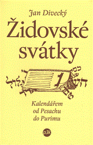Židovské svátky (Kalendář od Pesachu do Purinu) - obálka