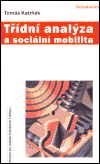 Třídní analýza a sociální mobilita - obálka