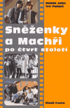 Sněženky a Machři po čtvrt století - obálka