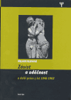 Závist a vděčnost (a další práce z let 1946-1963) - obálka