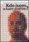Kdo jsem a kam patřím? - obálka