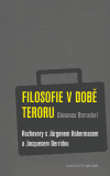 Filozofie v době teroru (Rozhovory s Jürgenem Habermasem a Jacquesem Derridou) - obálka