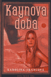 Kaynova doba - obálka