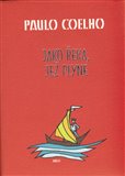 Jako řeka, jež plyne (Vyprávění z let 1998-2005) - obálka