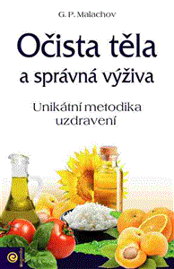 Očista těla a správná výživa (Unikátní metodika uzdravení) - obálka