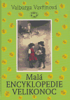 Malá encyklopedie Velikonoc - obálka