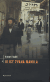 Ulice zvaná Mamila - obálka