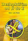 Bezlepkářům od A do Z (příručka pro celiaky) - obálka