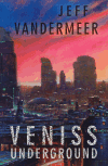 Veniss Underground - obálka