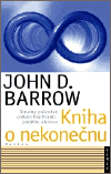 Kniha o nekonečnu (Stručný průvodce světem bez hranic, počátku a konce) - obálka