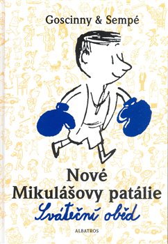 Obálka titulu Nové Mikulášovy patálie - Sváteční oběd