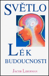 Světlo - lék budoucnosti - obálka