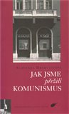 Jak jsme přežili komunismus - obálka