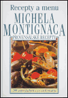 Provensálské recepty (Recepty a menu Michela Montignaca) - obálka