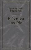 Bláznivá neděle (a jiné povídky) - obálka