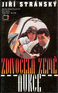 Zdivočelá země. Aukce - obálka