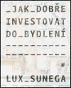 Jak dobře investovat do bydlení - obálka