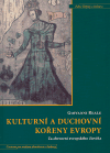 Kulturní a duchovní kořeny Evropy - obálka