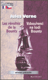 Vzbouřenci na lodi Bounty / Les révoltés de la Bounty - obálka