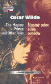 Šťastný princ a jiné pohádky / The Happy Prince and other stories - obálka