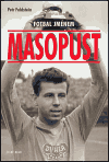 Fotbal jménem Masopust - obálka