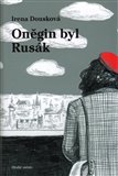 Oněgin byl Rusák - obálka