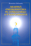 Arabská oneirokritika ve středověku a v současnosti - obálka