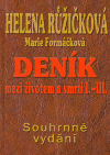Deník mezi životem a smrtí I.-III.