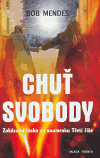 Chuť svobody (Zakázaná láska za soumraku třetí říše) - obálka
