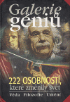 Galerie géniů I. - 222 osobností, které změnily svět - obálka