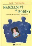 Manželství a rodiny (Struktura, dynamika, komunikace) - obálka