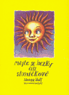 Mějte se hezky čili sluníčkově - obálka