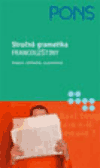 Stručná gramatika francouzštiny - obálka