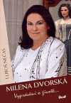 Milena Dvorská - Vyprávění o životě - obálka