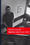 Báječný rok (Deník 2005) - obálka
