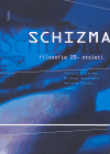 Schizma filosofie 20. století - obálka