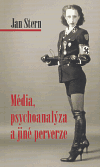 Média, psychoanalýza a jiné perverze - obálka
