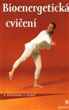 Bioenergetická cvičení (Cvičení k obnovení vlastní vitality) - obálka