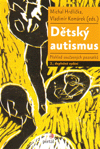 Dětský autismus (Přehled současných poznatků) - obálka