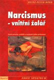 Narcismus - vnitřní žalář (Vznik poruchy, průběh a možnosti jejího překonání) - obálka