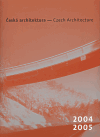 Česká architektura 2004-2005 (Czech Architecture 2004-2005) - obálka