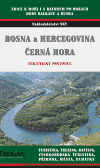 Bosna a Hercegovina, Černá Hora - turistický průvodce - obálka