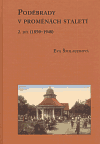 Poděbrady v proměnách staletí 2.díl (1850 - 1948) - obálka