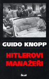 Hitlerovi manažeři - obálka