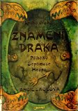 Znamení draka (Příběhy Septimuse Heapa. Kniha druhá) - obálka